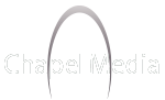 Chapel Media